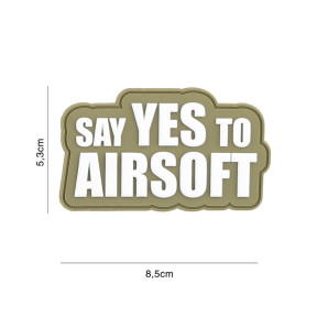 3D PVC-Patch Say yes to Airsoft Coyote - 101 Inc