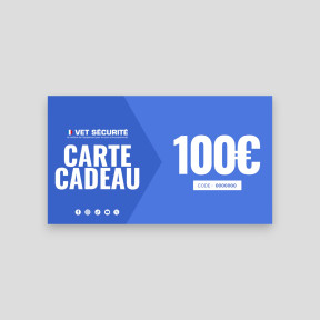Geschenkkarte 100€ - Vet Sécurité