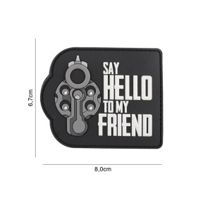 Patch "Say hello to my friend" en PVC noir - 101 Inc