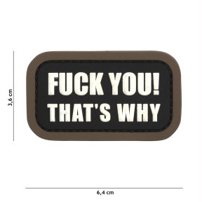 Patch 3D PVC Fuck you that's why Zwart - 101 Inc