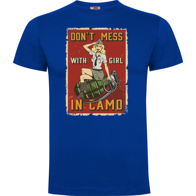 Tee-shirt Don't Mess with girl Bleu royal - Army Design by Summit Outdoor